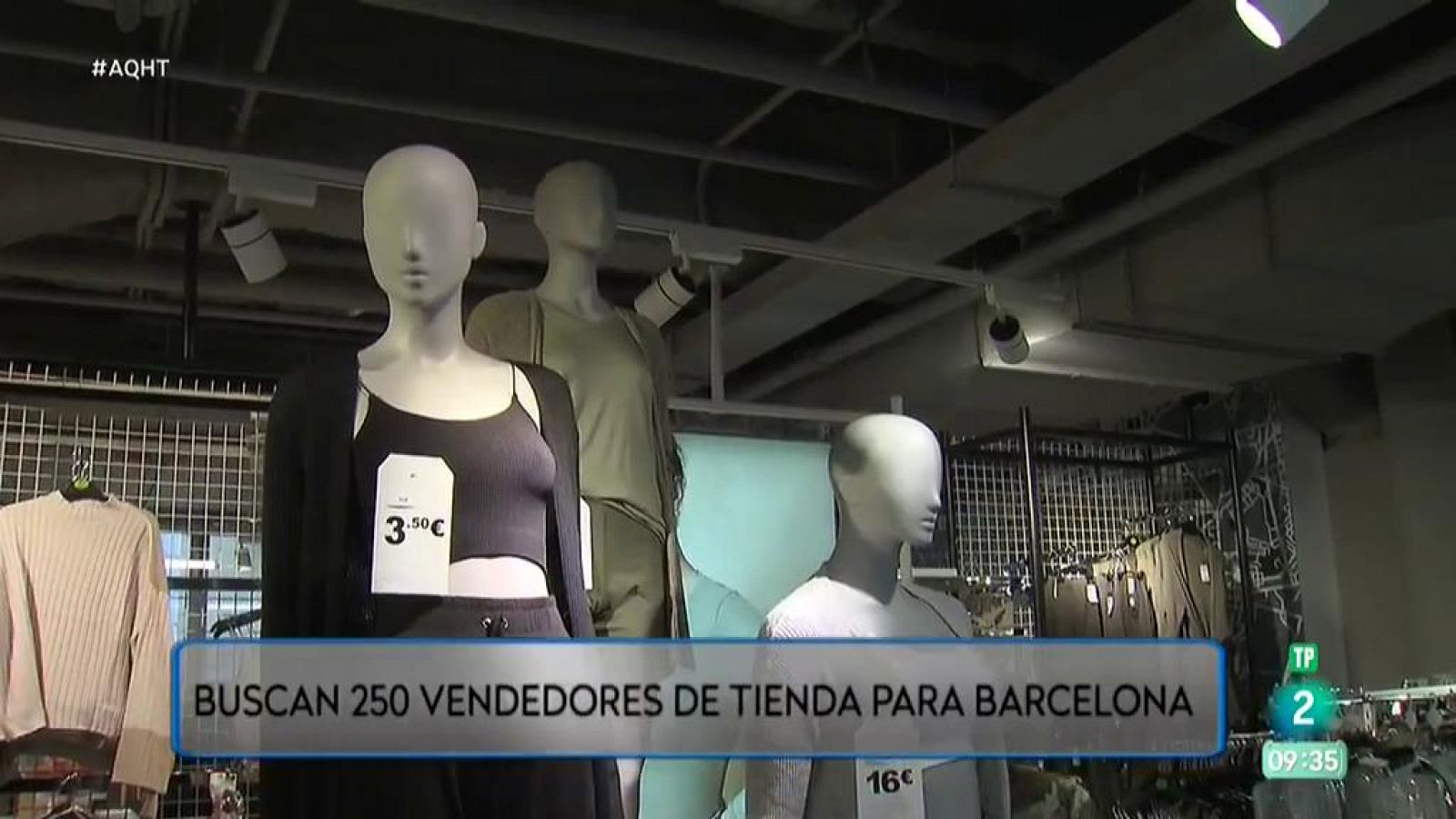 Aquí hay trabajo: Buscan más de 250 vendedores en una cadena de moda | RTVE Play