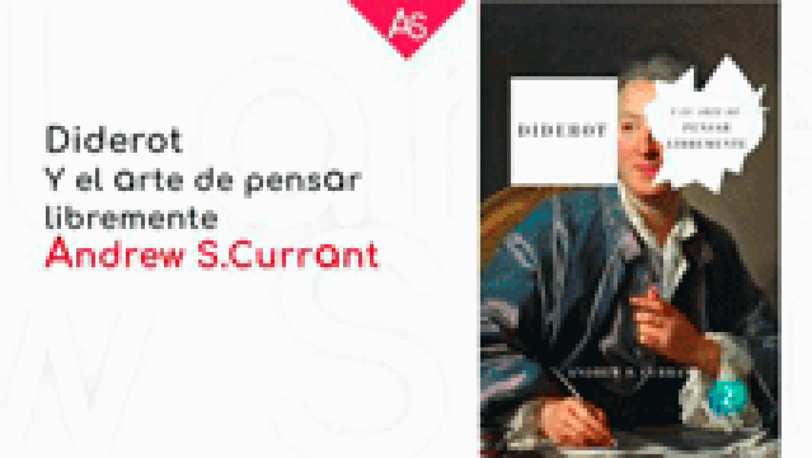 La aventura del Saber: Diderot y el arte de pensar libremente | RTVE Play