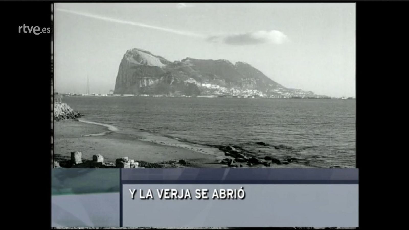 ¿Te Acuerdas?!la Verja de Gibraltar -RTVE