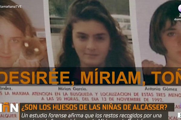 Nuevo giro en el caso de las niñas de Alcàsser:  "No hay otra hipótesis que demuestre que esos huesos no pertenezcan a esas niñas"