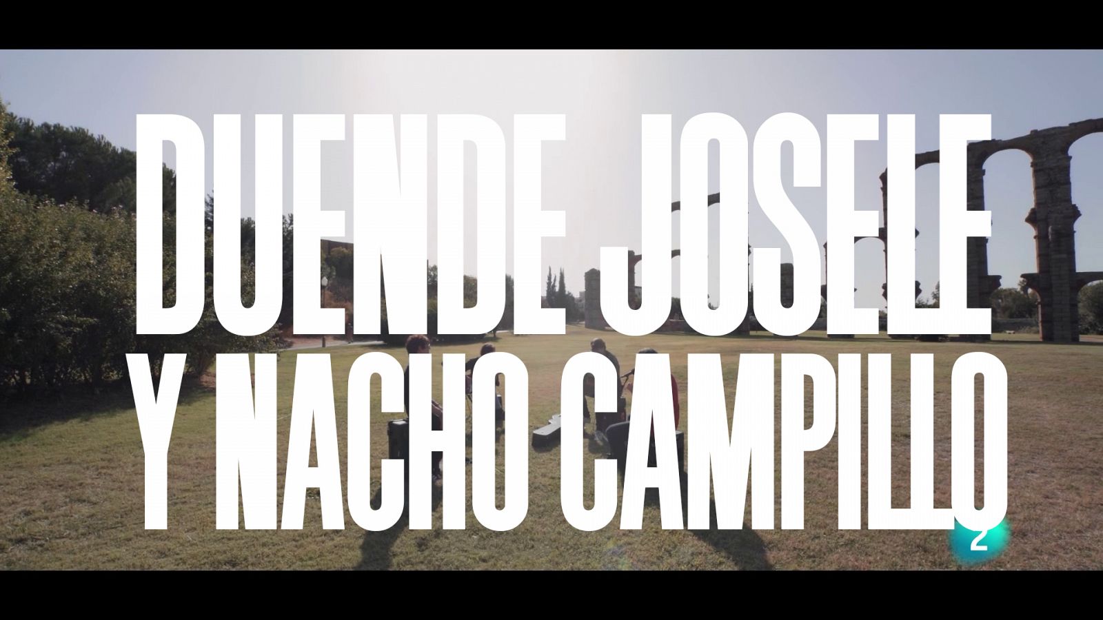 Un país para escucharlo - Escuchando Extremadura - Duende Josele y Nacho Campillo "Ama y ensancha el alma" 