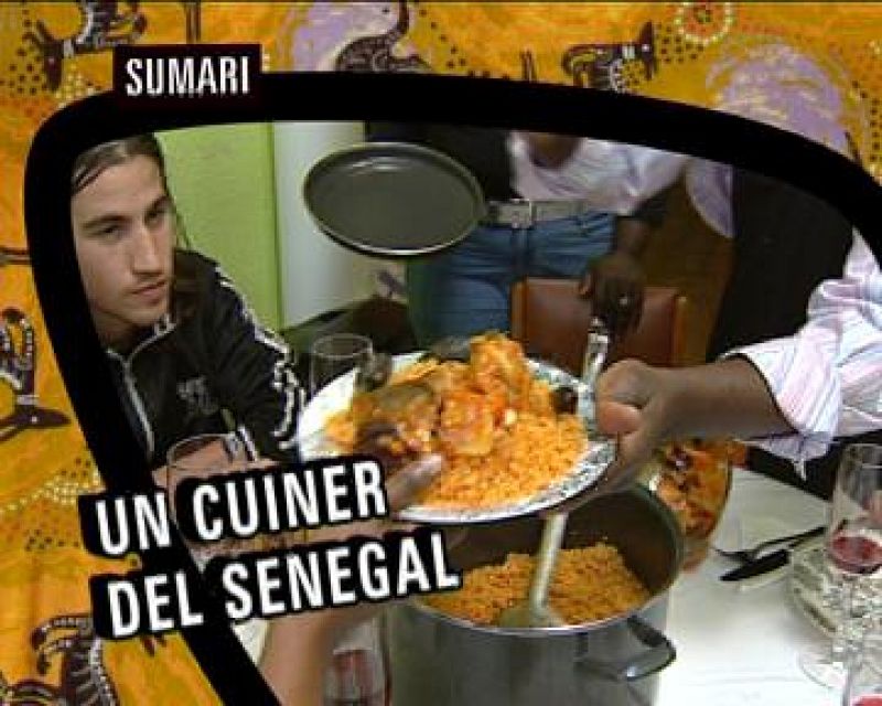 La cuina. Senegal: El somni d'un cuiner