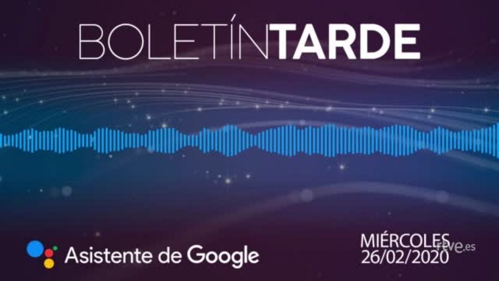 Boletín del 26 de febrero. Miércoles tarde. Broncas varias de Noe