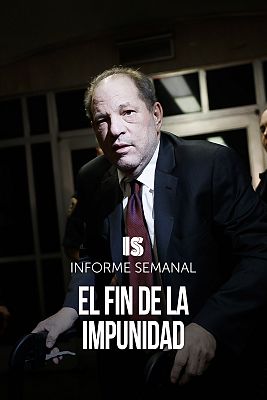 Informe Semanal - El fin de la impunidad