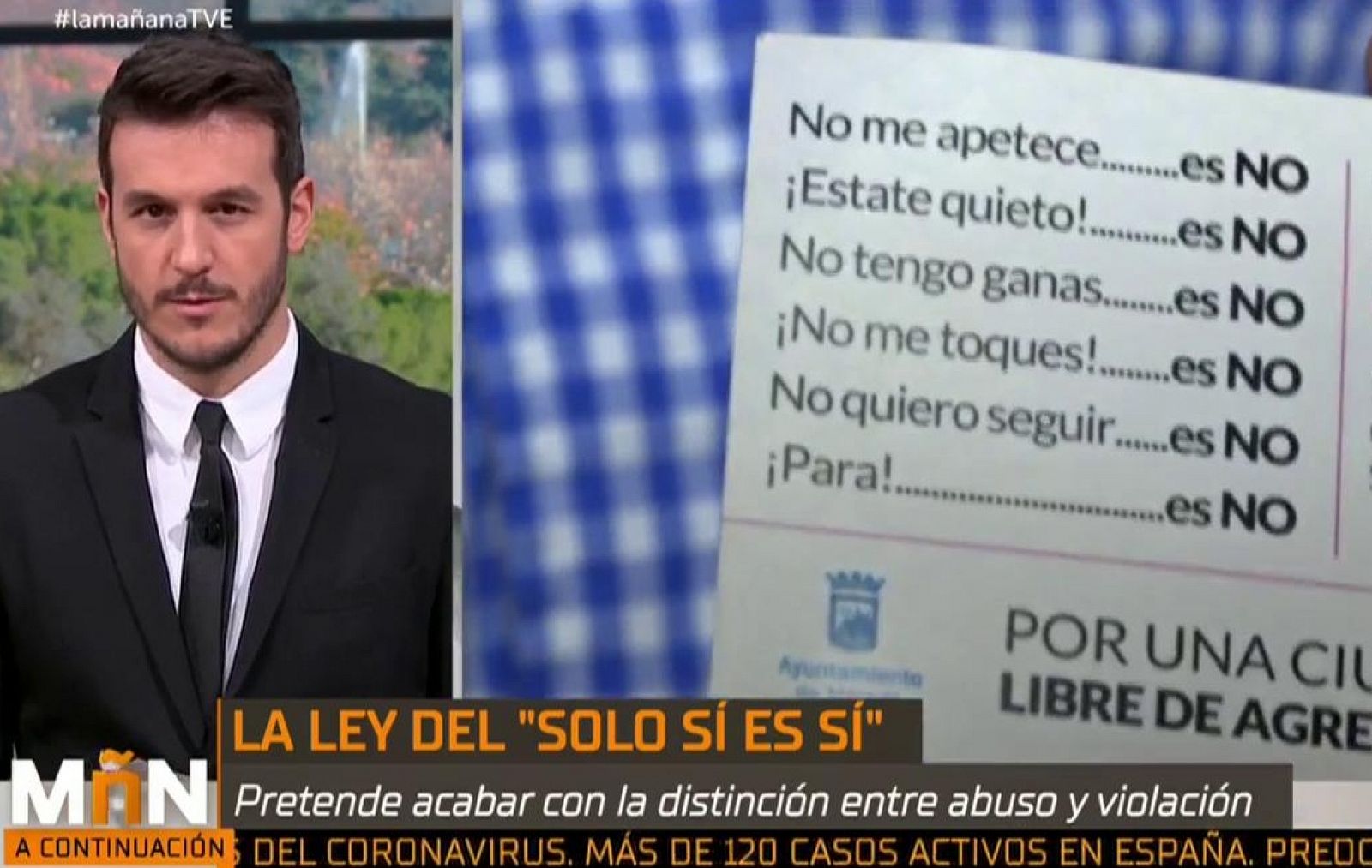 La Mañana - "Sólo sí es sí": la premisa que se aprobará por el Consejo de Ministros y que acotará la diferencia entre agresión sexual y abuso sexual 