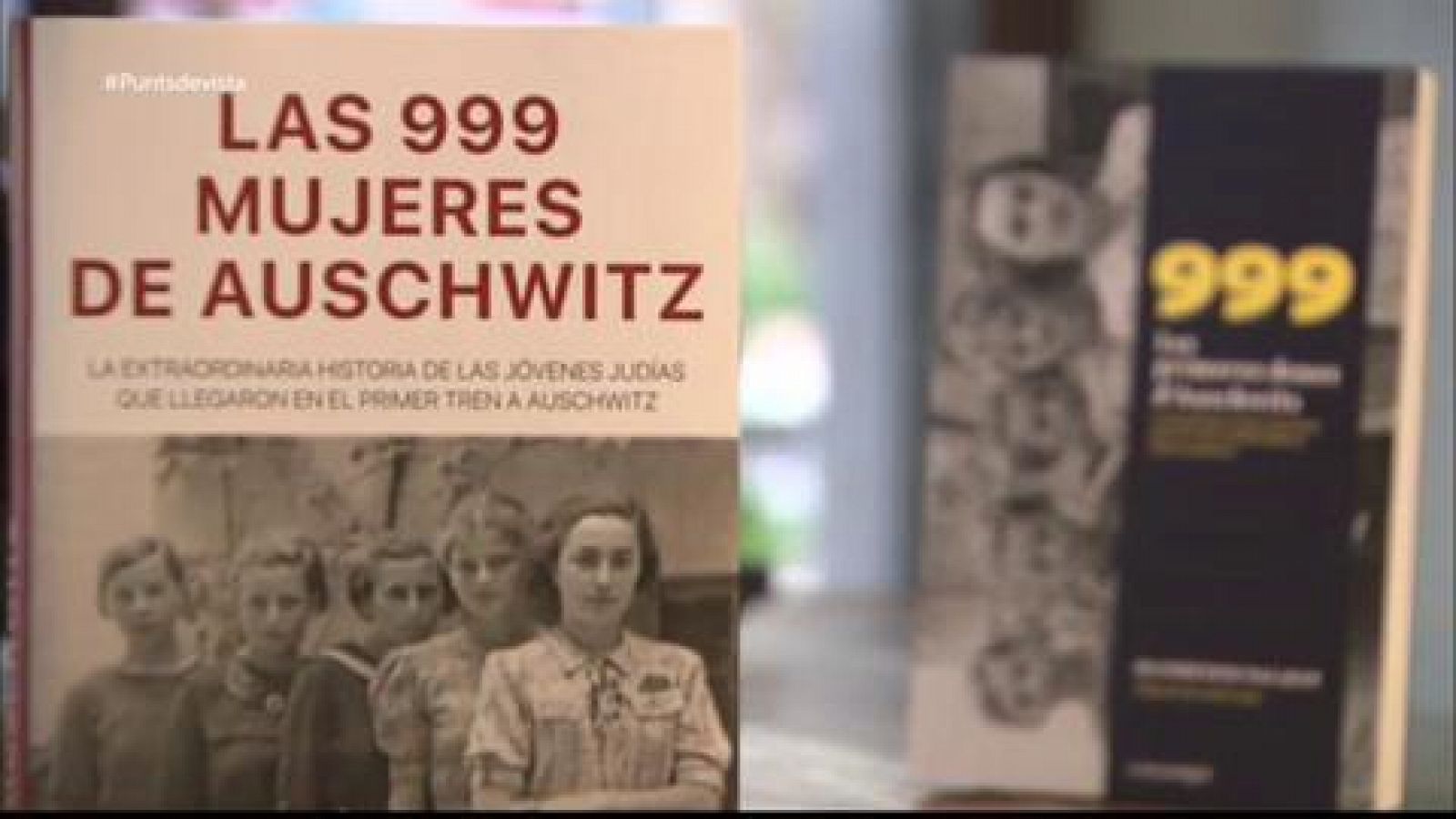 Llibre '999. Les primeres dones d'Auschwitz' a Punts de vista