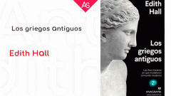 La aventura del saber. 'Los griegos antiguos. Las diez maneras en que modelaron el mundo moderno