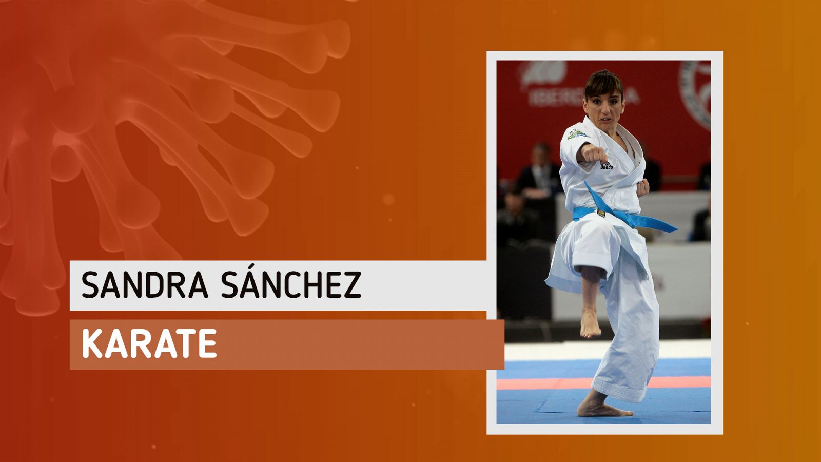 Tokio 2020 | Sandra Sánchez: "Aplazar los Juegos era la decisión más justa" - Tokyo 2020 | Ver