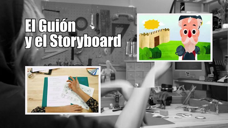 El Guión y el Storyboard