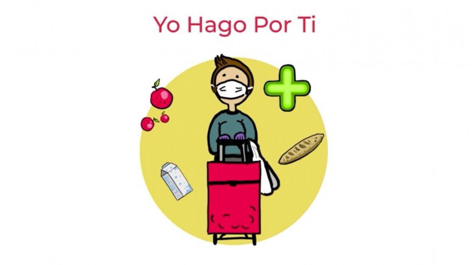 Coronavirus | #YoHagoPorTi, una campaña para fomentar la ayuda a la vecindad más necesitada - RTVE.es