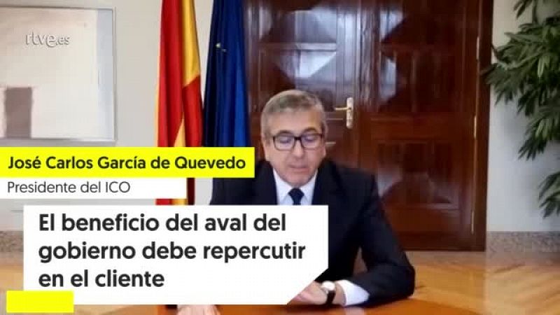 José Carlos García de Quevedo (ICO): "El beneficio del aval del gobierno debe repercutir en el cliente"