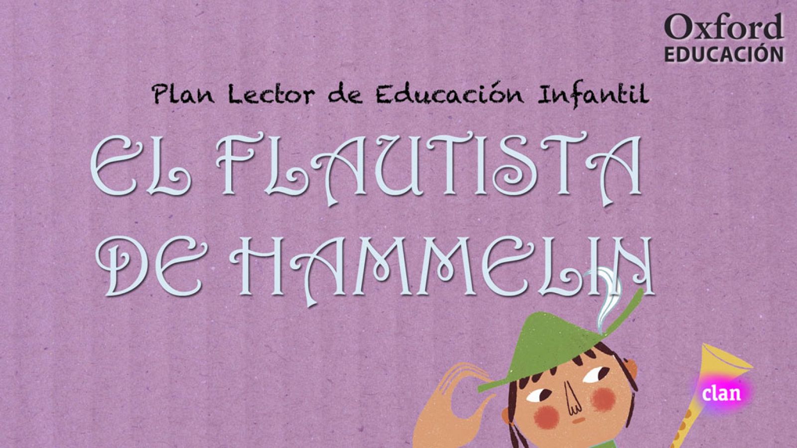 LENGUA E IDIOMAS - El flautista de Hammelín | Ver