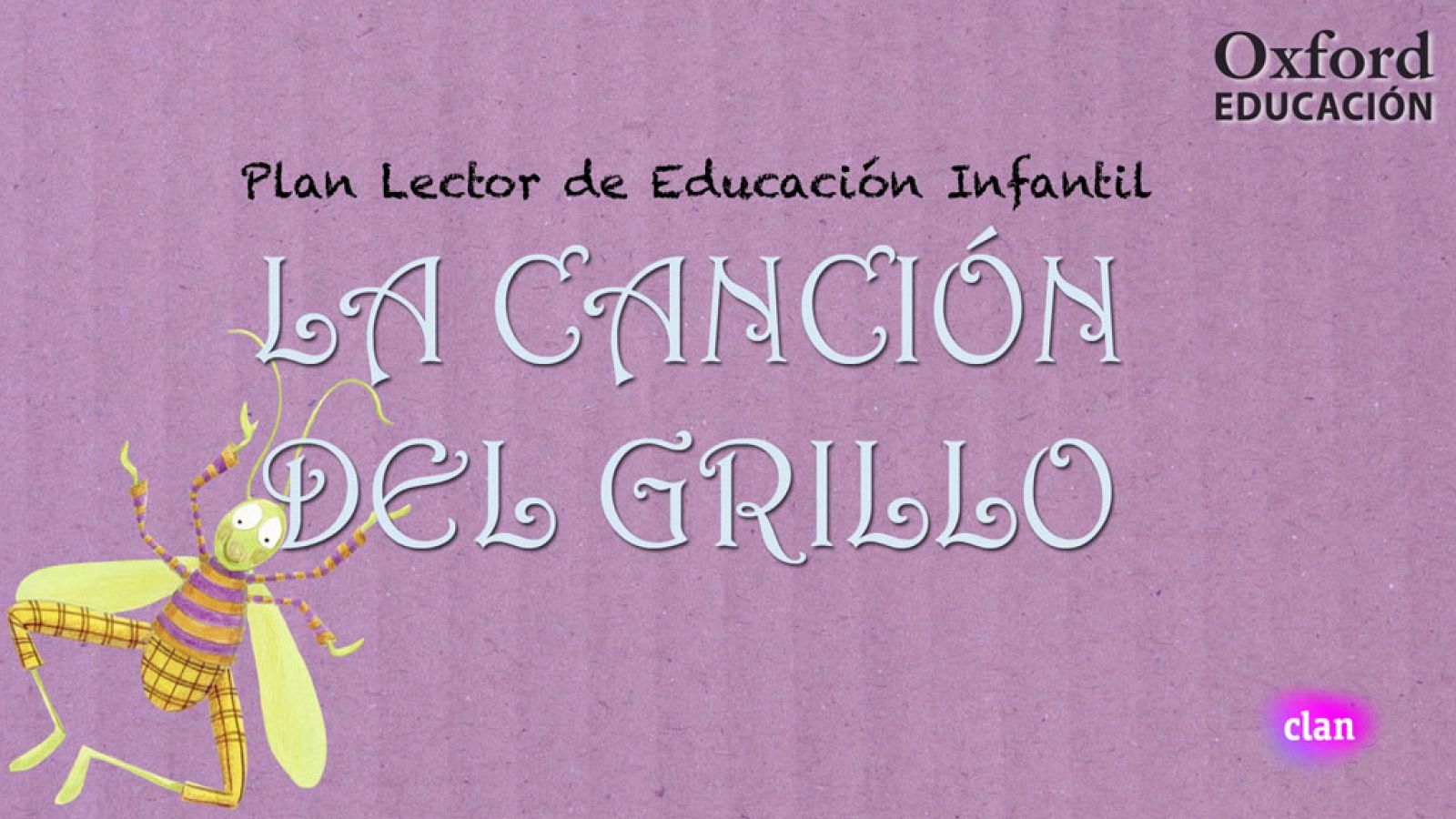 LENGUA E IDIOMAS - La canción del grillo | Ver