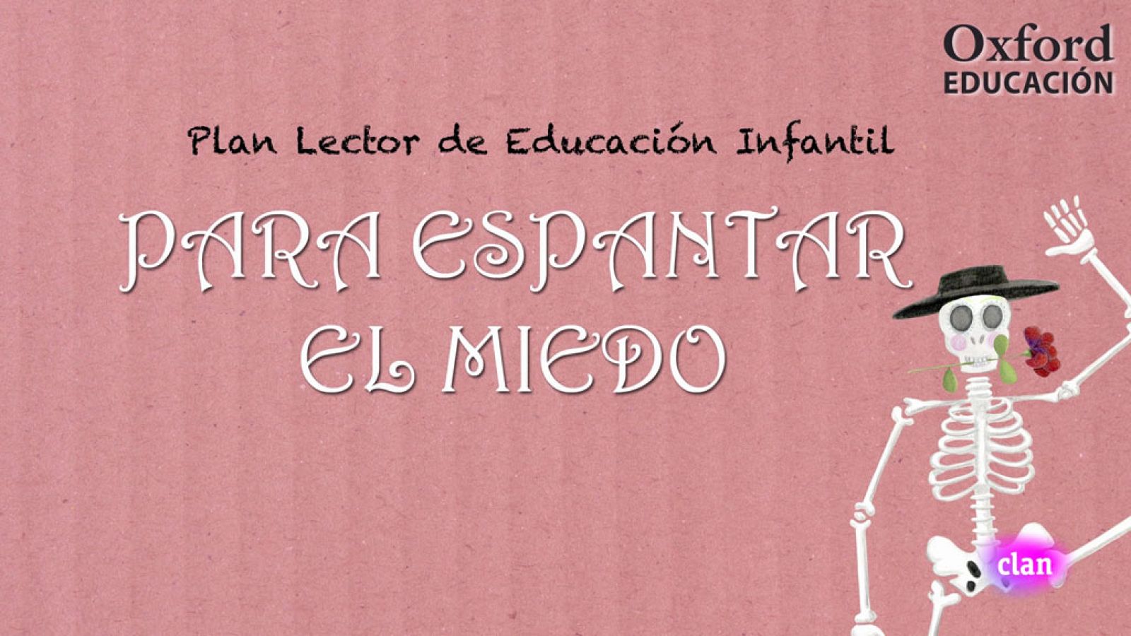 LENGUA E IDIOMAS - Para espantar el miedo | Ver