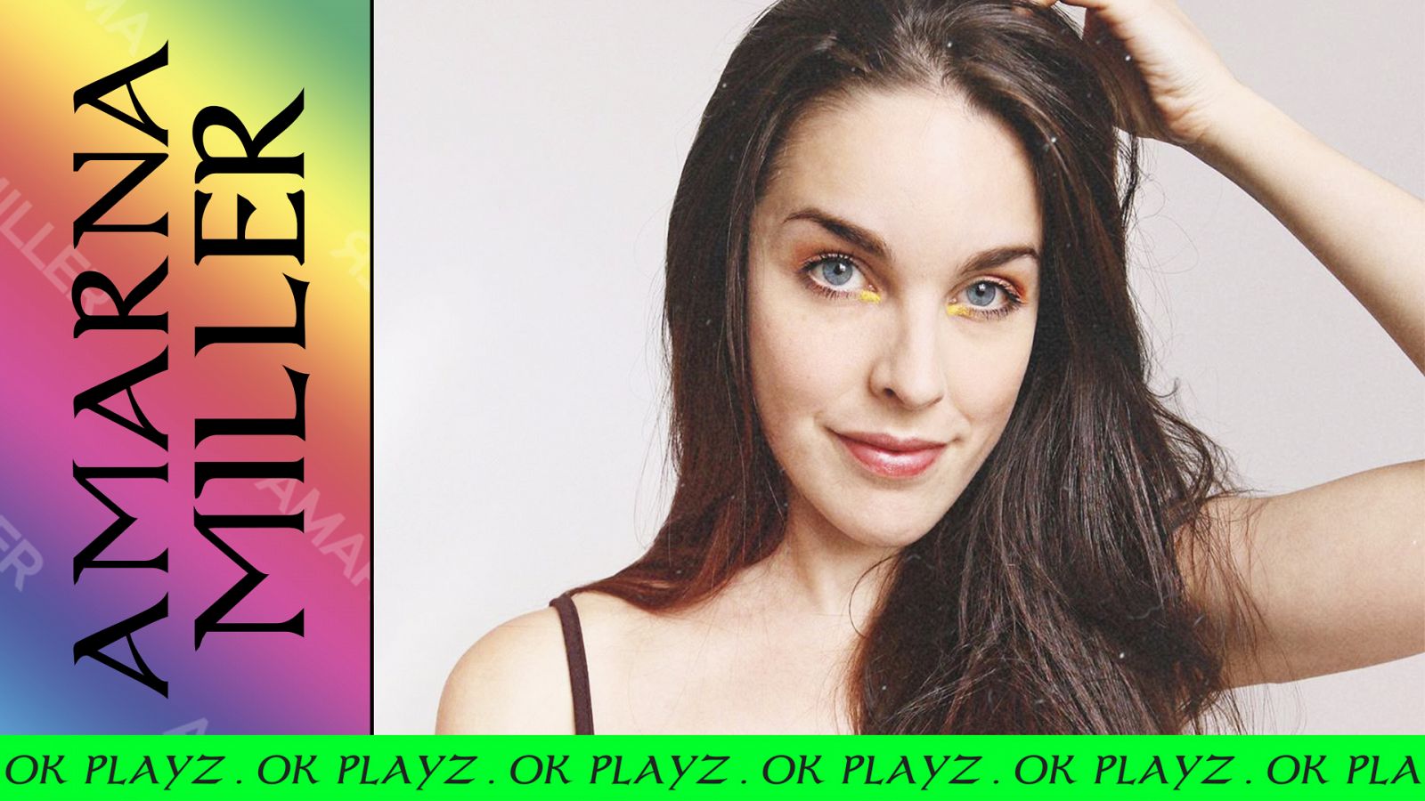 OK Playz - Amarna Miller nos da las claves para hacer vivac