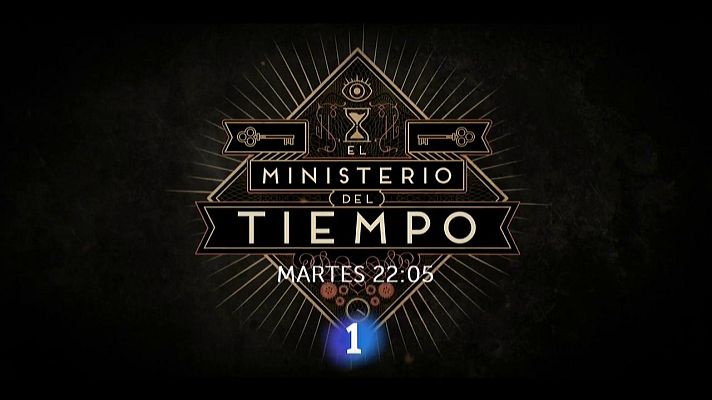 'El Ministerio del Tiempo' cambia su hora a las 22:05 horas