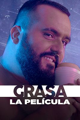 Grasa, la película