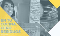 Aquí la tierra - ¿Cómo reducir los residuos en tu cocina?