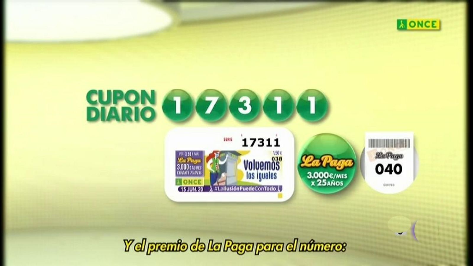 Sorteo ONCE - 15/06/20 - ver ahora