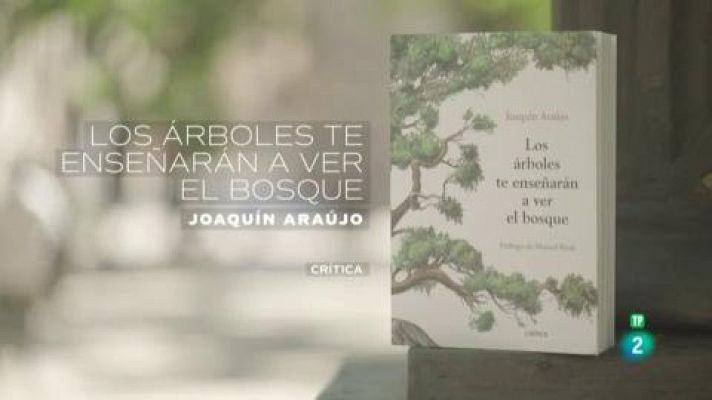 Los árboles te enseñarán a ver el bosque y La intimidad