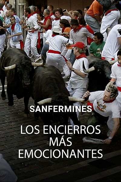 Los encierros más emocionantes de San Fermín