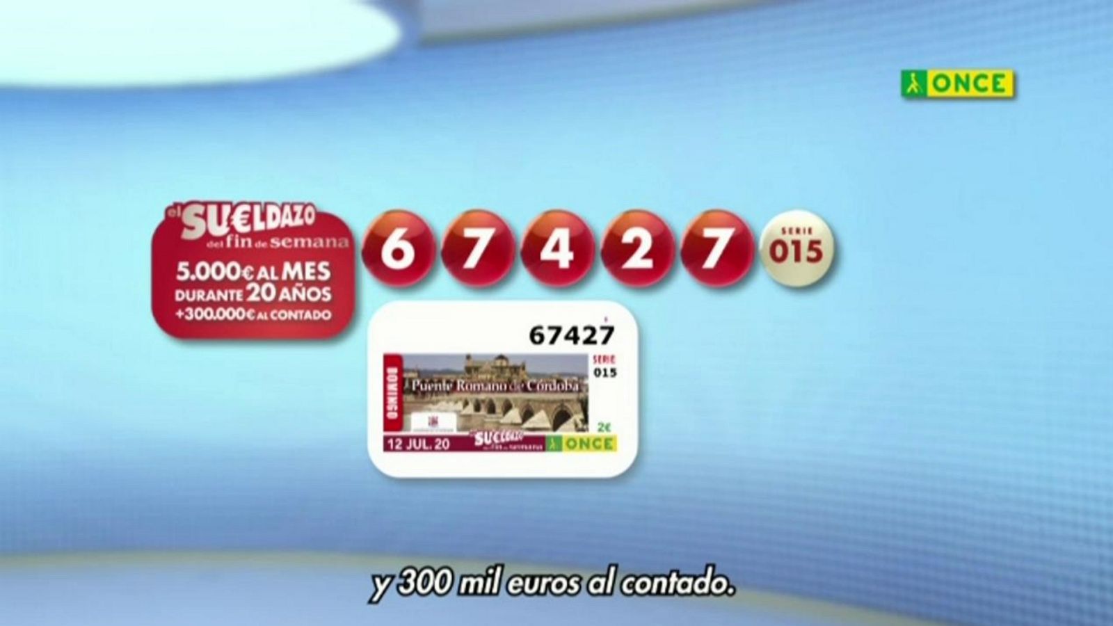 Sorteo ONCE - 12/07/20 - ver ahora