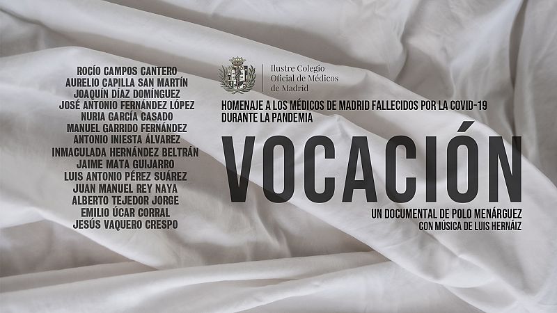 'Vocación', un homenaje a los médicos fallecidos durante la pandemia de coronavirus