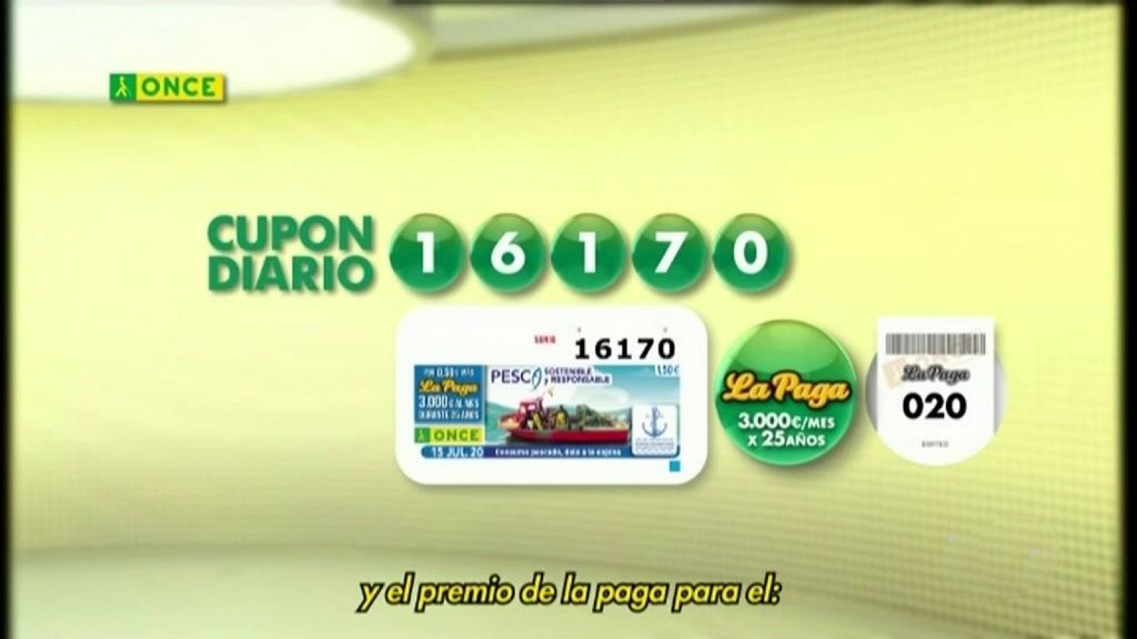 Sorteo ONCE - 15/07/20 - ver ahora