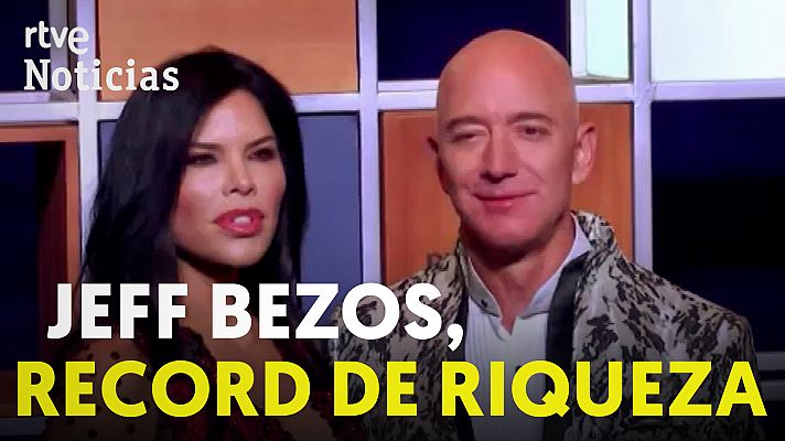 Modo Digital - Jeff Bezos bate un nuevo récord de riqueza