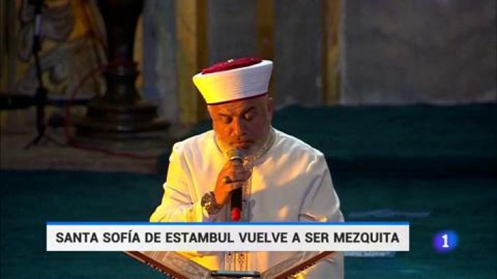 Telediario 1 - Una Santa Sofía de Estambul reconvertida en mezquita ha acogido su primer rezo musulmán en 86 años