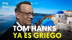 Tom Hanks, Rita Wilson y sus hijos obtienen la nacionalidad griega