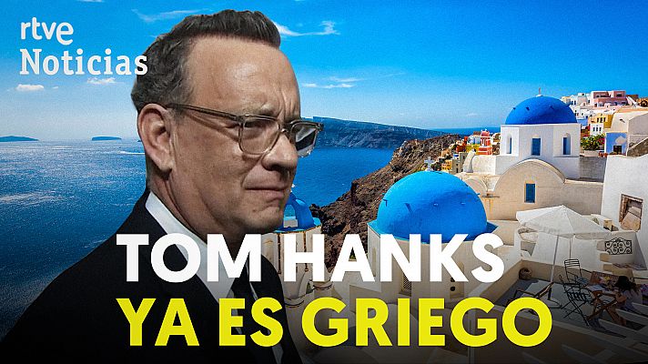 Tom Hanks ya es griego