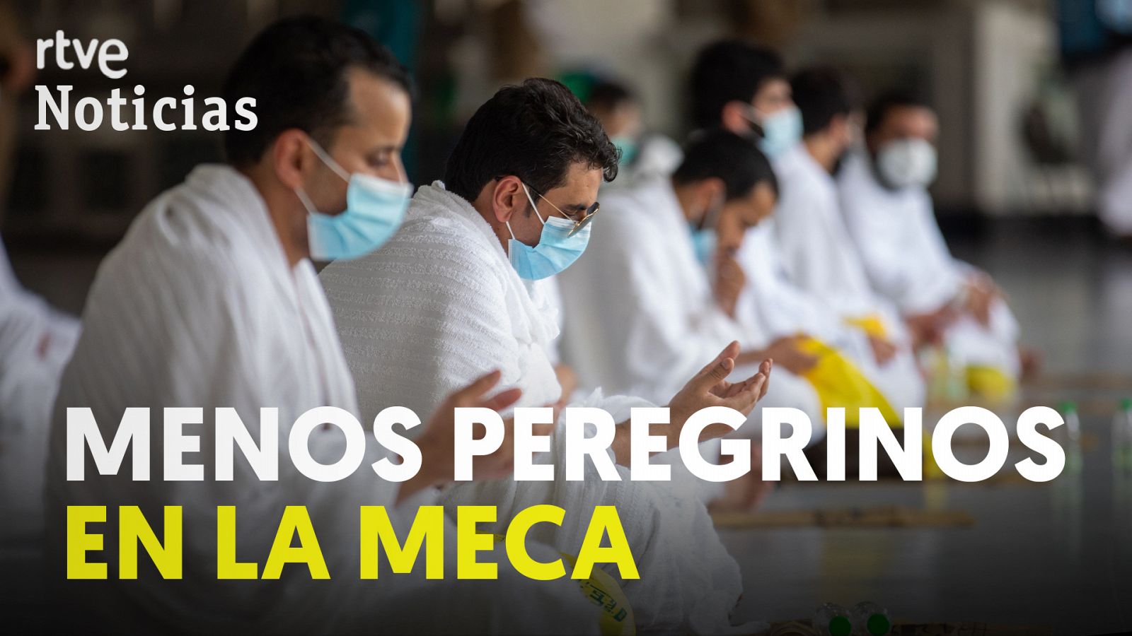 Comienza el Hajj, la peregrinación a la Meca, con medidas especiales de higiene y seguridad