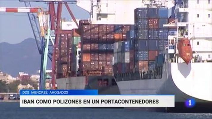 Telediario 1 - Dos menores mueren ahogados tras lanzarse al mar al llegar como polizones a Valencia