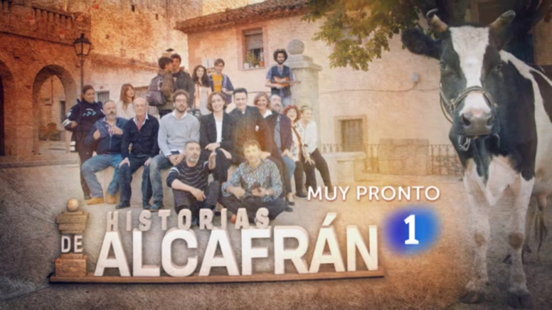Historias de Alcafrán - 'Historias de Alcafrán', muy pronto, estreno en La 1