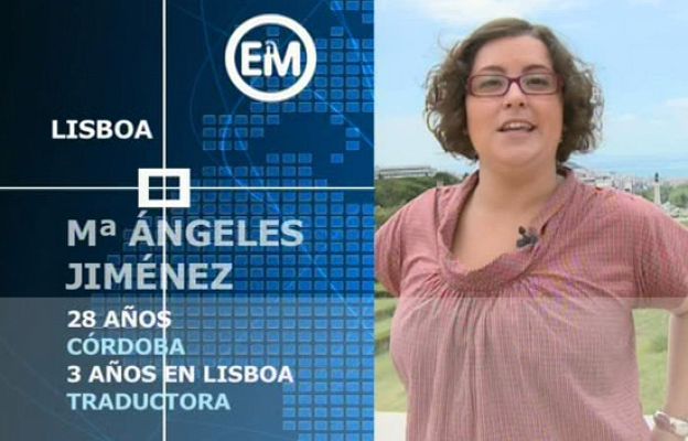 Españoles en el mundo - Lisboa - M. Ángeles