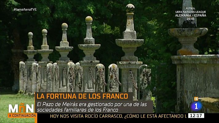 La mañana - ¿Cuál es el valor del patrimonio de la familia Franco?
