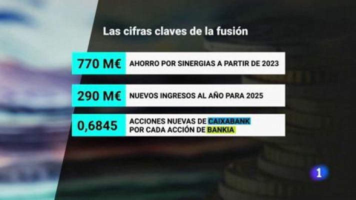 Telediario 1 - La fusión CaixaBank-Bankia se completará en 2021 y el Estado tendrá una participación del 16 %