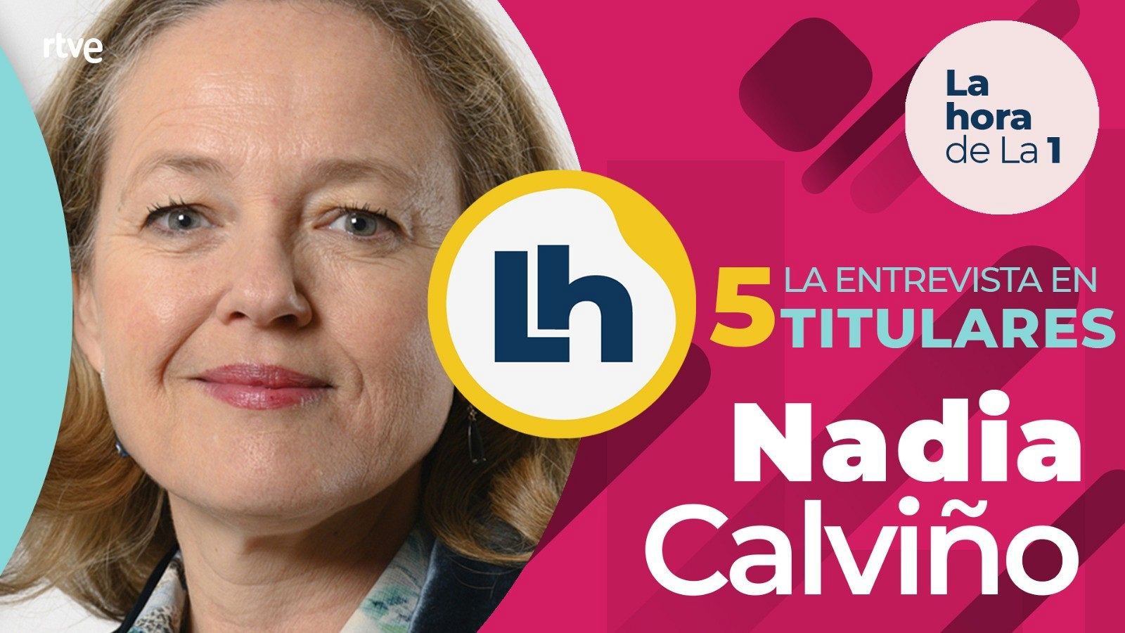 La entrevista a Nadia Calviño en 'La hora de la 1', en cinco titulares