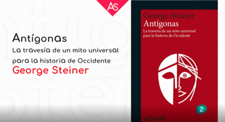 Antígonas, la travesía de un mito universal para la historia