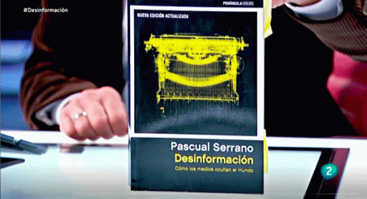 'Desinformación', con Pascual Serrano