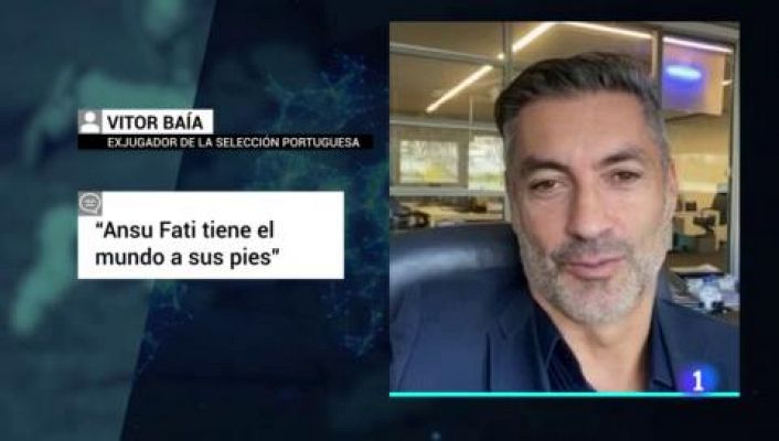 Telediario 1 - Ansu Fati y Joao Félix, valores en alza para Vitor Bahía y Rui Costa