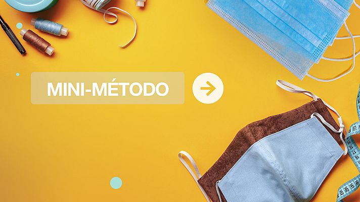 El Método - Mascarillas: Aprende a distinguir cuáles son seguras