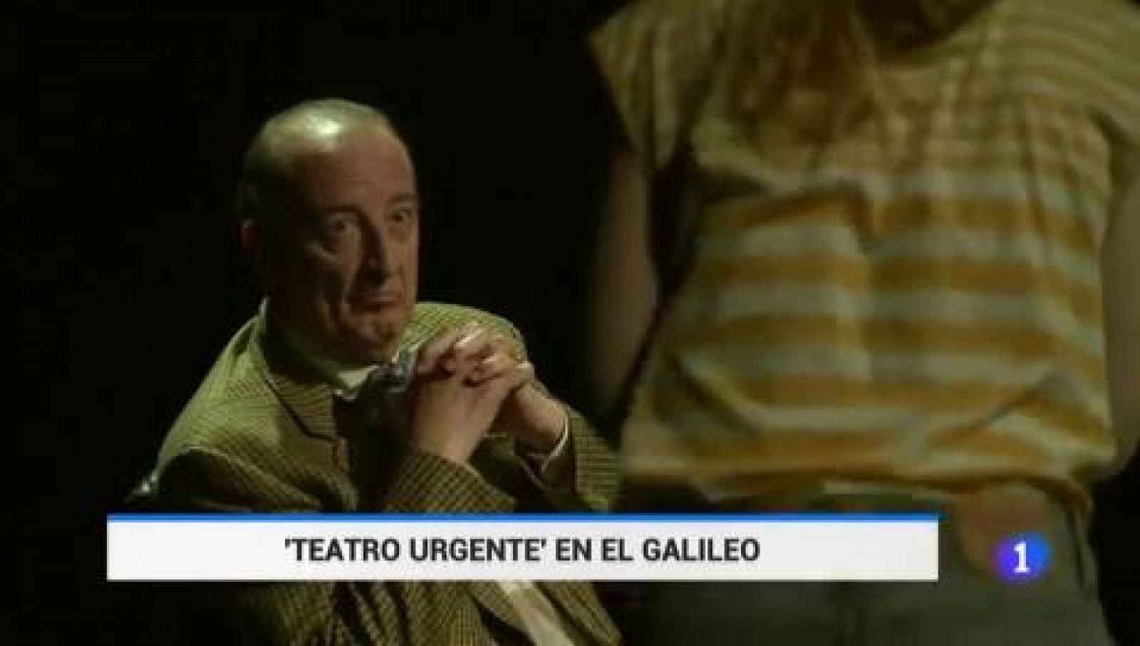 Teatro Urgente en el Galileo - RTVE.es