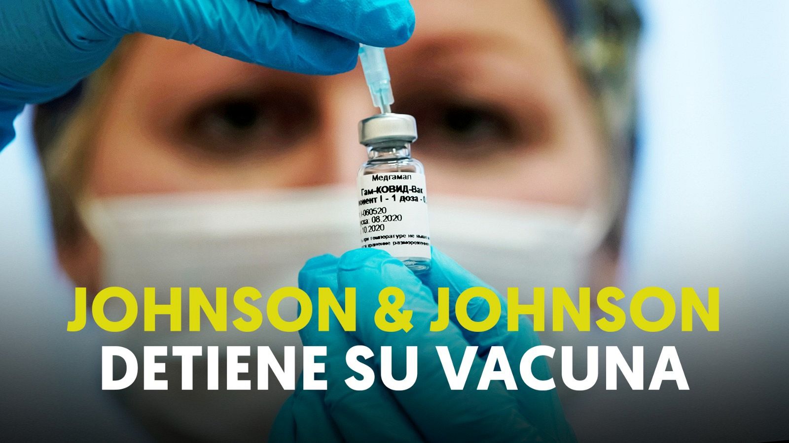 Johnson & Johnson deja en pausa su vacuna