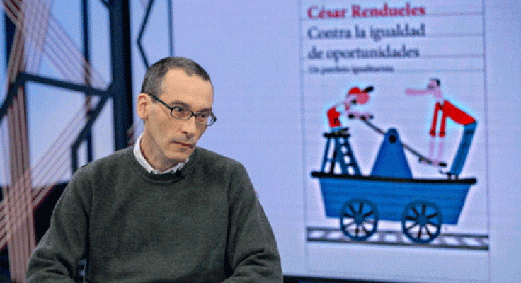 La aventura del Saber - 'Contra la igualdad de oportunidades', con César Rendueles