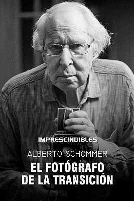 Imprescindibles - No sonría. Alberto Schommer