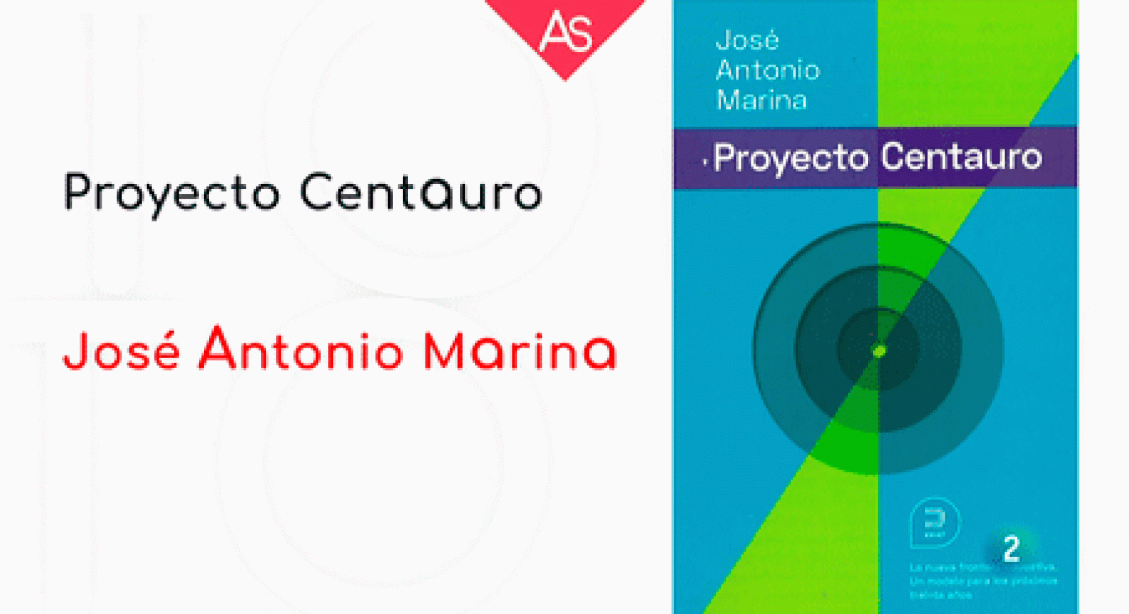 La aventura del saber Proyecto Centauro la nueva frontera educativa José Antonio Marina #AventuraSaberLbros