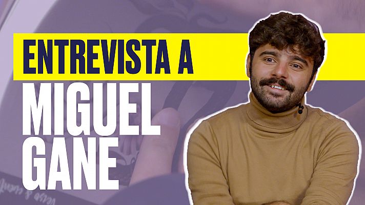 Miguel Gane: "Hemos asumido la fugacidad de las relaciones"