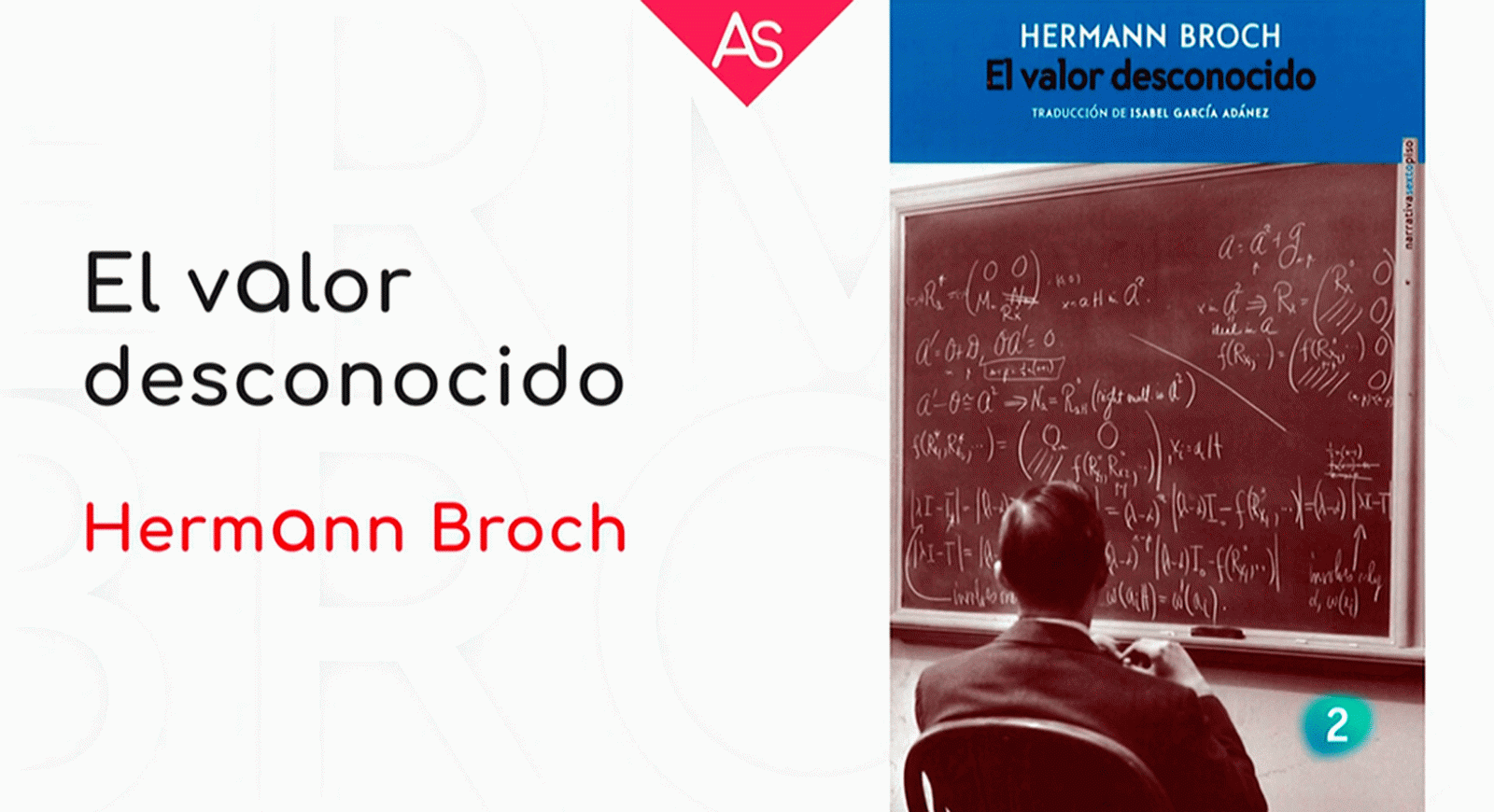 La aventura del saber.Hermann Broch El valor desconocido #AventuraSaberLibros